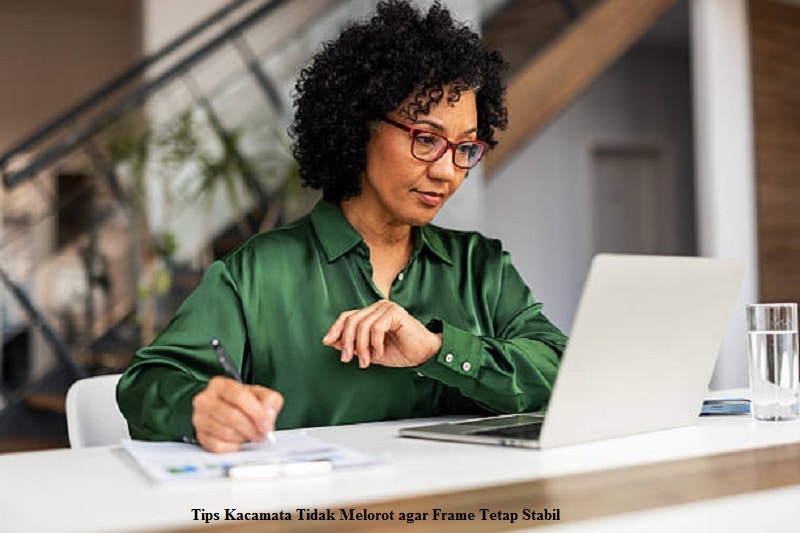 Tips Kacamata Tidak Melorot agar Frame Tetap Stabil